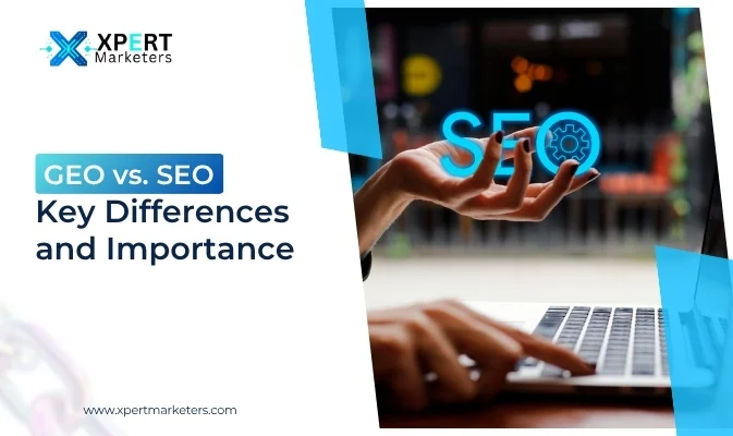 GEO vs. SEO: Key Differences and Importance