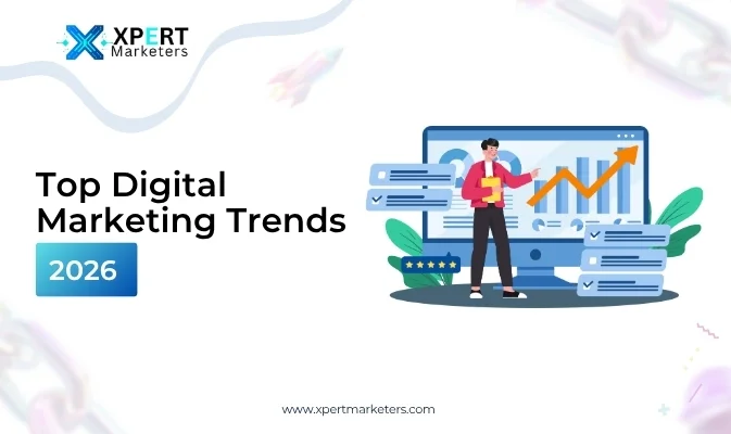 Top Digital Marketing Trends For 2026